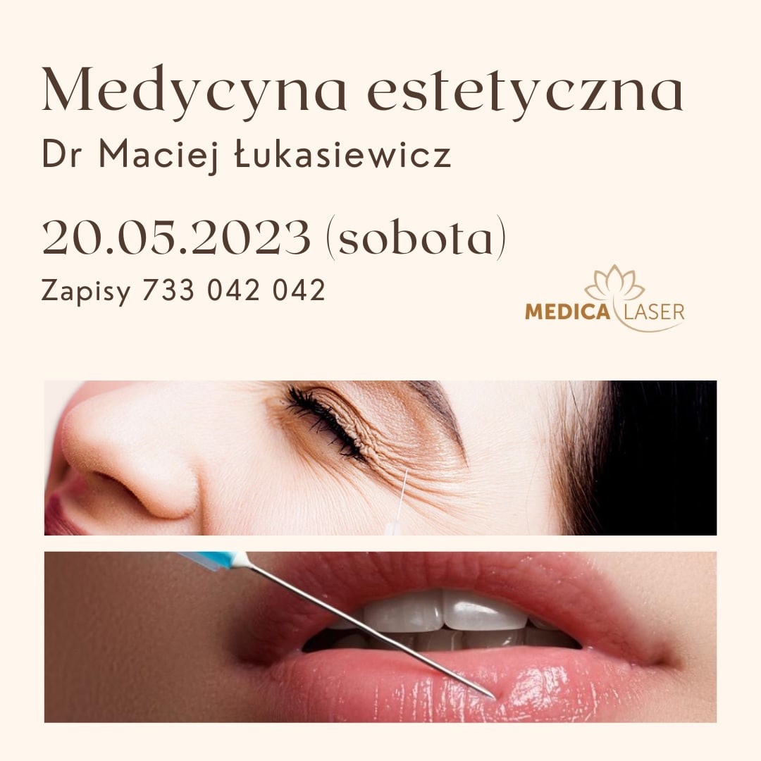 Medycyna estetyczna dr Maciej Łukasiewicz